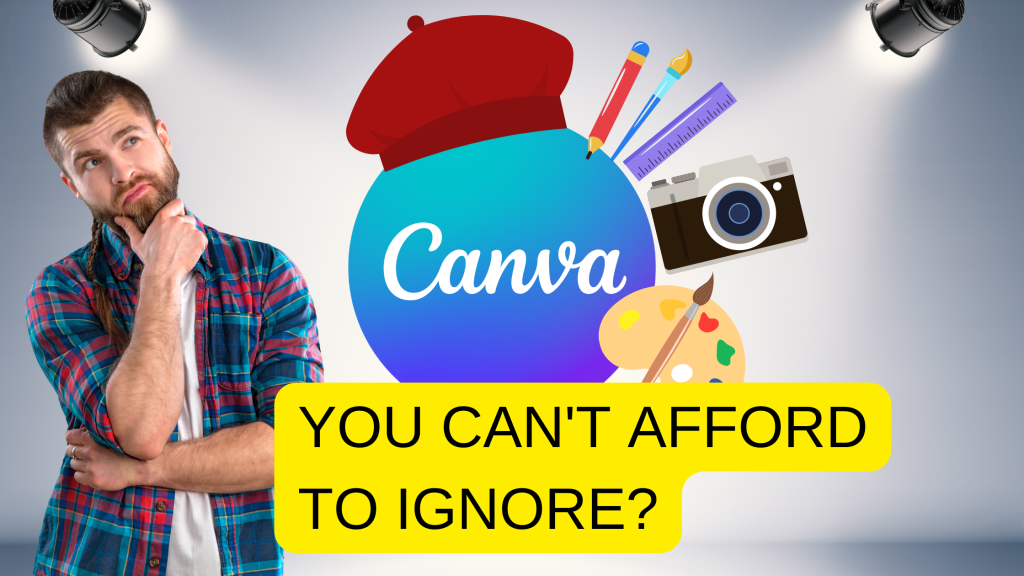 Why Canva Is the Graphic Design Tool You Can’t Afford to Ignore